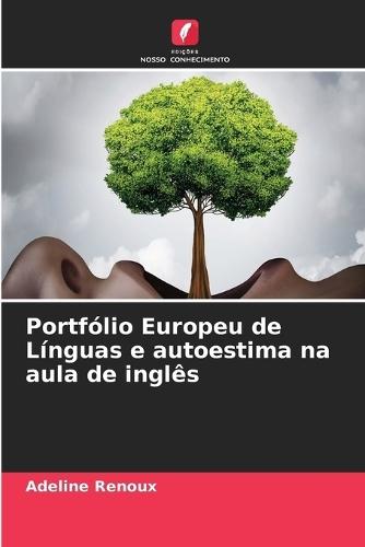 Portfólio Europeu de Línguas e autoestima na aula de inglês