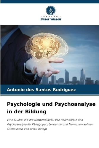 Psychologie und Psychoanalyse in der Bildung
