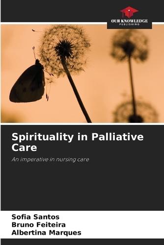 Spirituality in Palliative Care