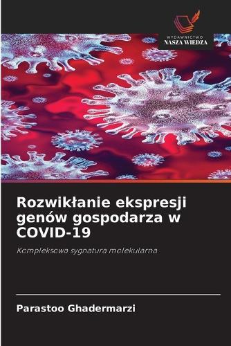 Rozwiklanie ekspresji genów gospodarza w COVID-19