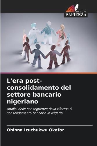 L'era post-consolidamento del settore bancario nigeriano