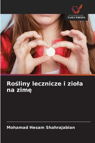 Rośliny lecznicze i ziola na zimę