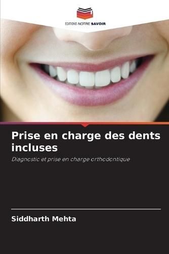 Prise en charge des dents incluses