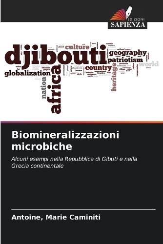 Biomineralizzazioni microbiche