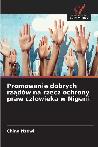 Promowanie dobrych rządów na rzecz ochrony praw czlowieka w Nigerii