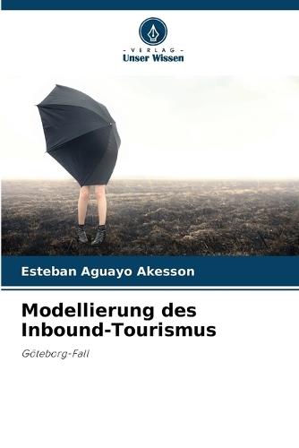 Modellierung des Inbound-Tourismus
