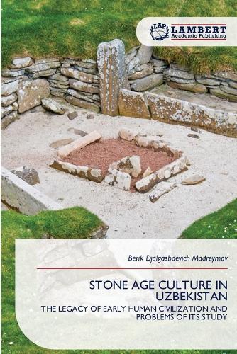 Stone Age Culture in Uzbekistan