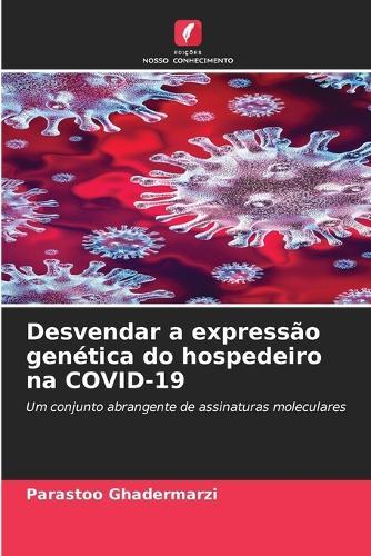 Desvendar a expressão genética do hospedeiro na COVID-19