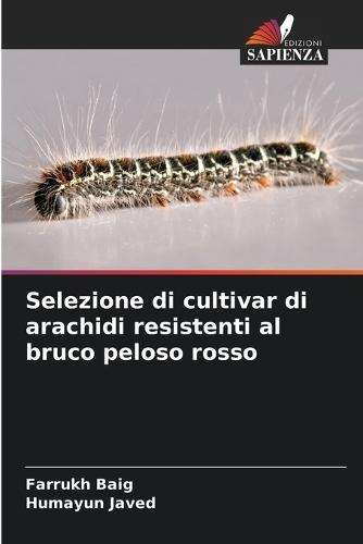 Selezione di cultivar di arachidi resistenti al bruco peloso rosso