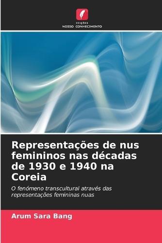 Representações de nus femininos nas décadas de 1930 e 1940 na Coreia