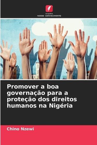Promover a boa governação para a proteção dos direitos humanos na Nigéria