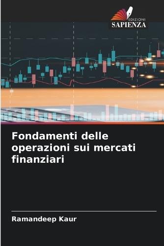 Fondamenti delle operazioni sui mercati finanziari