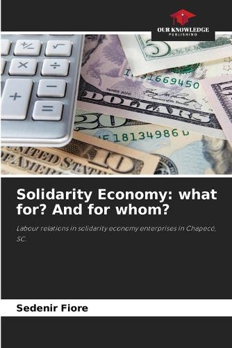 Solidarity Economy: what for? And for whom?