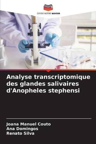 Analyse transcriptomique des glandes salivaires d'Anopheles stephensi