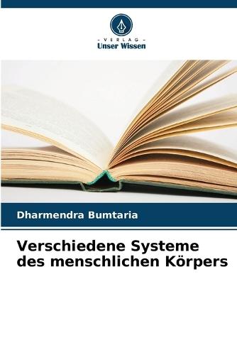 Verschiedene Systeme des menschlichen Körpers