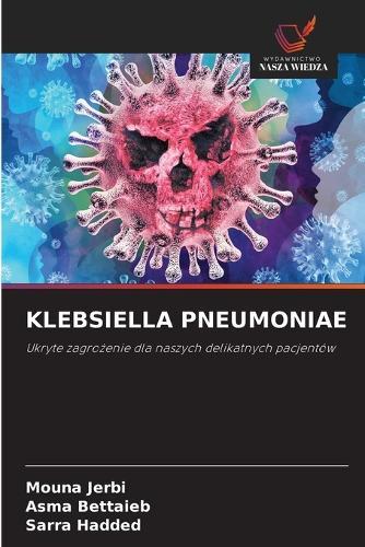 Klebsiella Pneumoniae