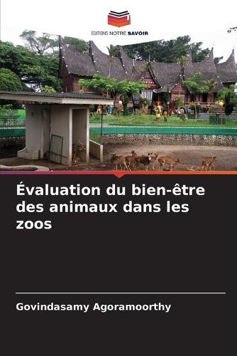 Évaluation du bien-être des animaux dans les zoos