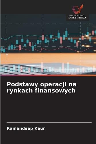 Podstawy operacji na rynkach finansowych