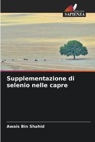 Supplementazione di selenio nelle capre