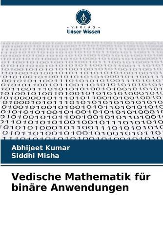 Vedische Mathematik für binäre Anwendungen