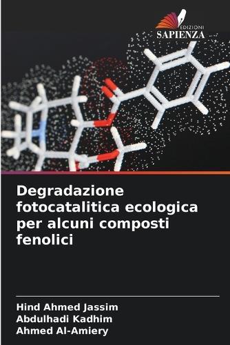 Degradazione fotocatalitica ecologica per alcuni composti fenolici