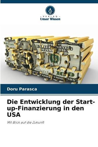 Die Entwicklung der Start-up-Finanzierung in den USA