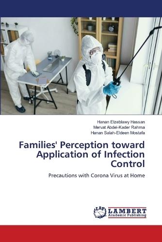 Families' Perception toward Application of Infection Control