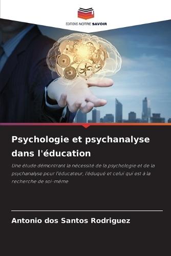 Psychologie et psychanalyse dans l'éducation