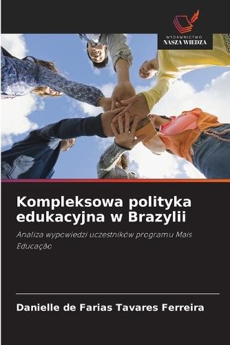 Kompleksowa polityka edukacyjna w Brazylii