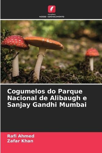 Cogumelos do Parque Nacional de Alibaugh e Sanjay Gandhi Mumbai