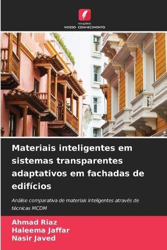 Materiais inteligentes em sistemas transparentes adaptativos em fachadas de edifícios