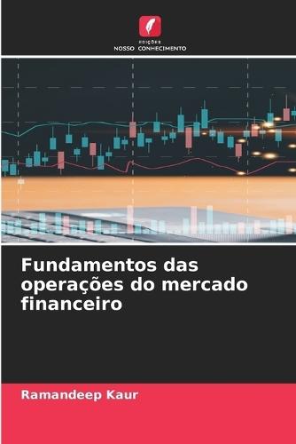 Fundamentos das operações do mercado financeiro