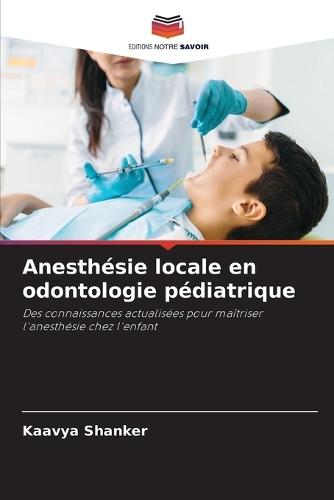 Anesthésie locale en odontologie pédiatrique