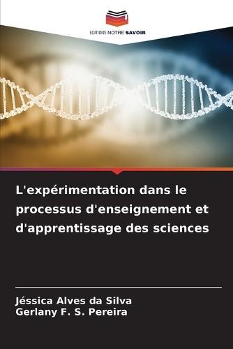 L'expérimentation dans le processus d'enseignement et d'apprentissage des sciences