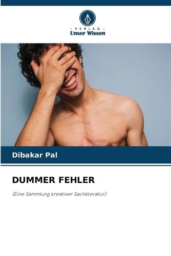Dummer Fehler