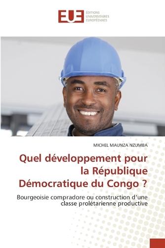 Quel développement pour la République Démocratique du Congo ?