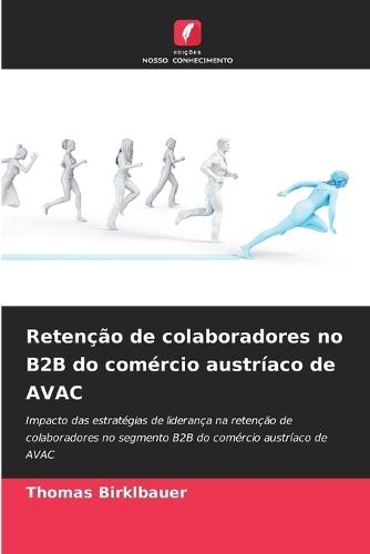 Retenção de colaboradores no B2B do comércio austríaco de AVAC