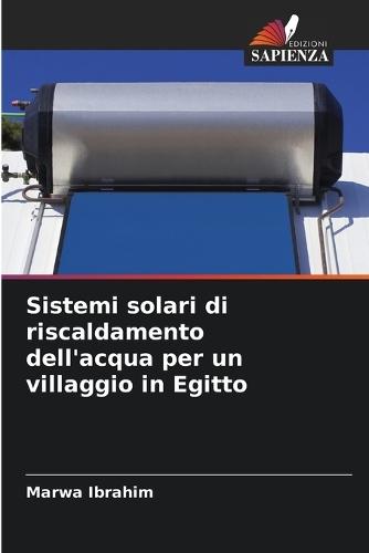 Sistemi solari di riscaldamento dell'acqua per un villaggio in Egitto
