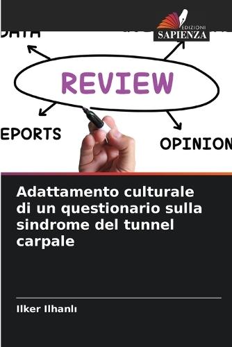 Adattamento culturale di un questionario sulla sindrome del tunnel carpale