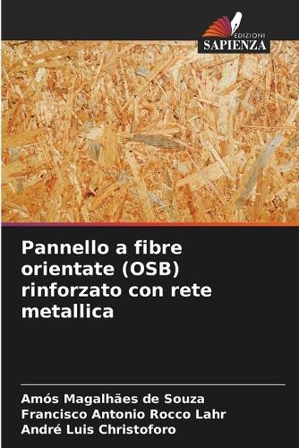 Pannello a fibre orientate (OSB) rinforzato con rete metallica