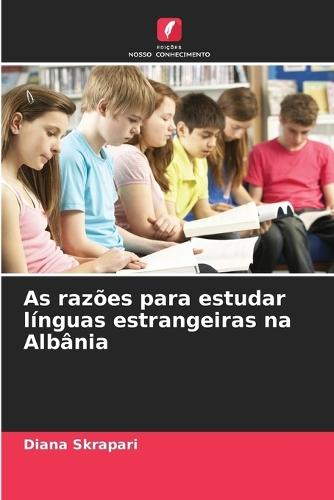 As razões para estudar línguas estrangeiras na Albânia