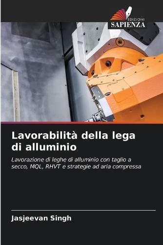 Lavorabilità della lega di alluminio