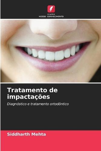Tratamento de impactações