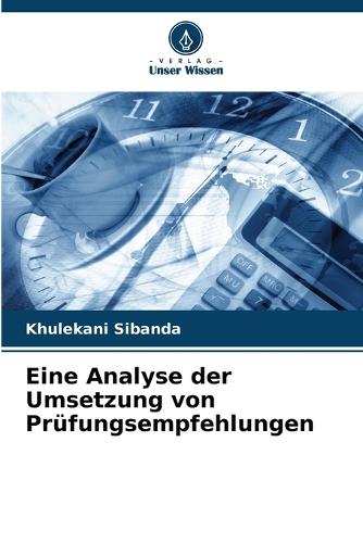 Eine Analyse der Umsetzung von Prüfungsempfehlungen