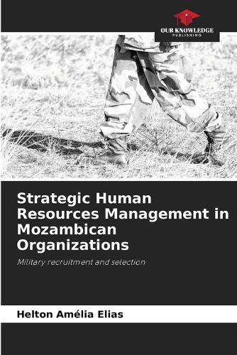 Strategic Human Resources Management in Mozambican Organizations