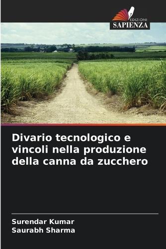 Divario tecnologico e vincoli nella produzione della canna da zucchero