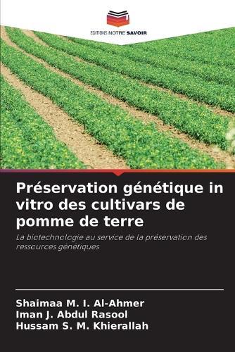Préservation génétique in vitro des cultivars de pomme de terre