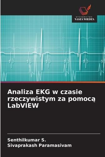 Analiza EKG w czasie rzeczywistym za pomocą LabVIEW