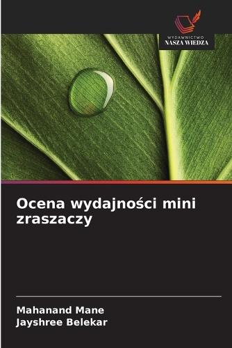 Ocena wydajności mini zraszaczy