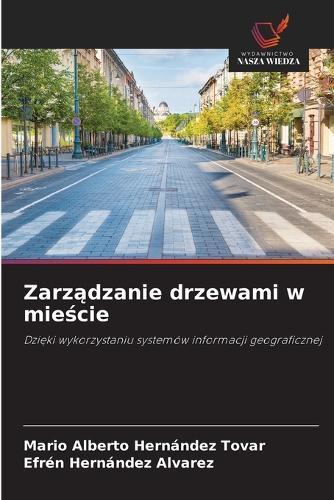 Zarządzanie drzewami w mieście